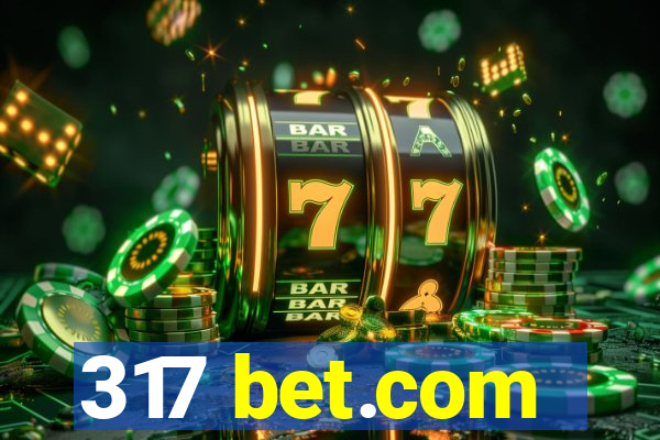 317 bet.com